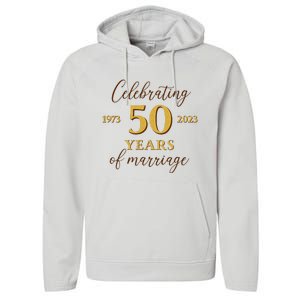 Funny 50 Years Of Marriage 1973 50th Wedding Anniversary Performance Fleece Hoodie