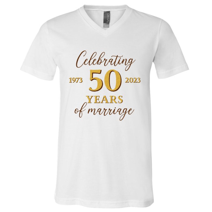 Funny 50 Years Of Marriage 1973 50th Wedding Anniversary V-Neck T-Shirt