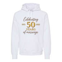 Funny 50 Years Of Marriage 1973 50th Wedding Anniversary Premium Hoodie