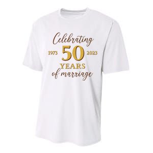 Funny 50 Years Of Marriage 1973 50th Wedding Anniversary Performance Sprint T-Shirt