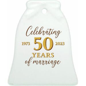 Funny 50 Years Of Marriage 1973 50th Wedding Anniversary Ceramic Bell Ornament