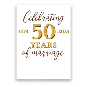 Funny 50 Years Of Marriage 1973 50th Wedding Anniversary Poster