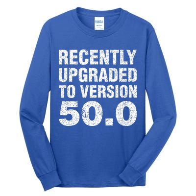 Funny 50 Years Old Joke 50th Birthday Gag Gift Tall Long Sleeve T-Shirt