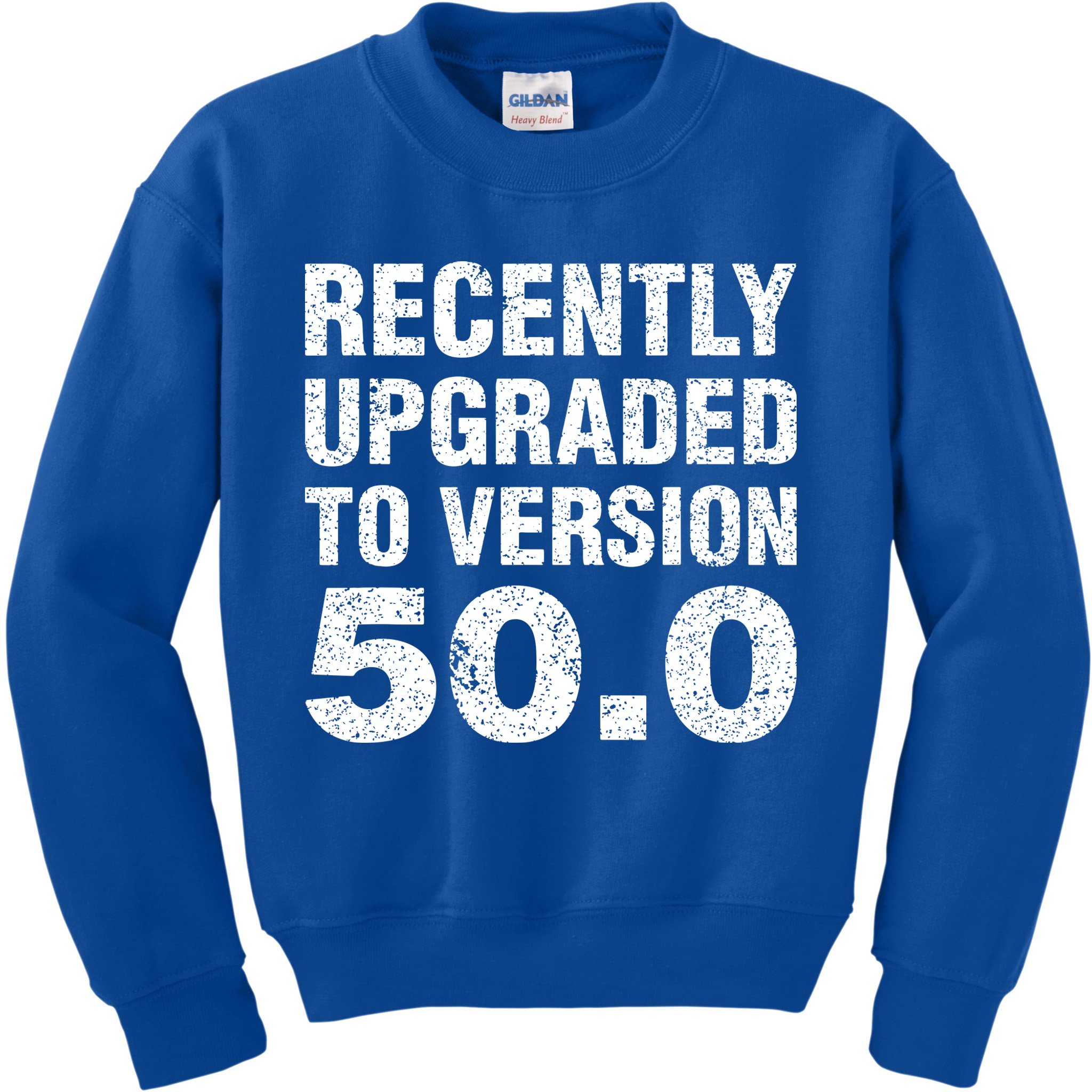 Funny 50 Years Old Joke 50th Birthday Gag Gift Kids Sweatshirt
