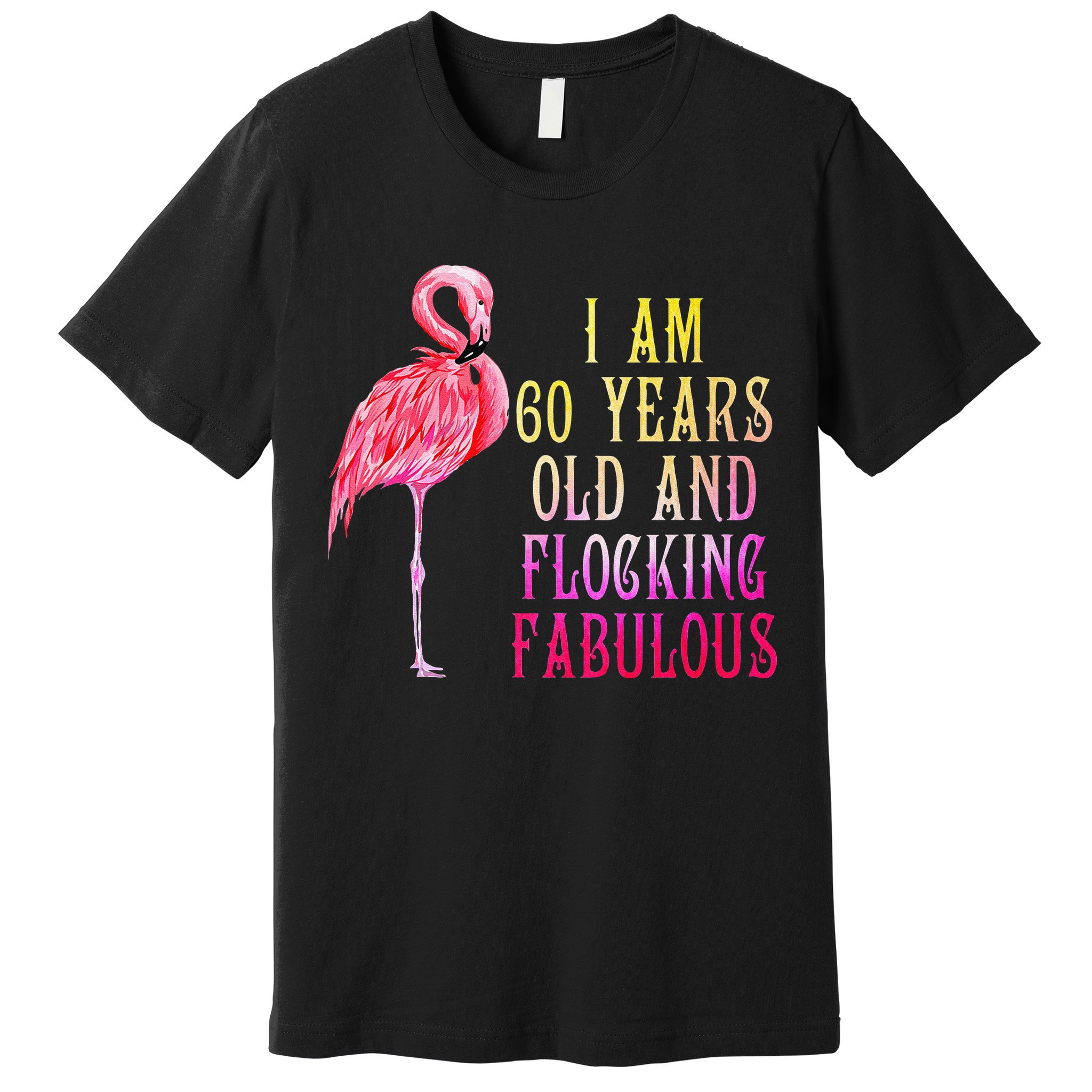 Funny 60th Birthday Pink Watercolor Flamingo 60 Year Premium T-Shirt