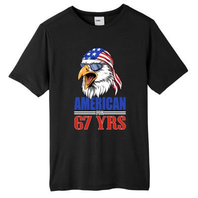 Funny 67th Birthday Gift Usa Eagle Patriotic Gift Tall Fusion ChromaSoft Performance T-Shirt