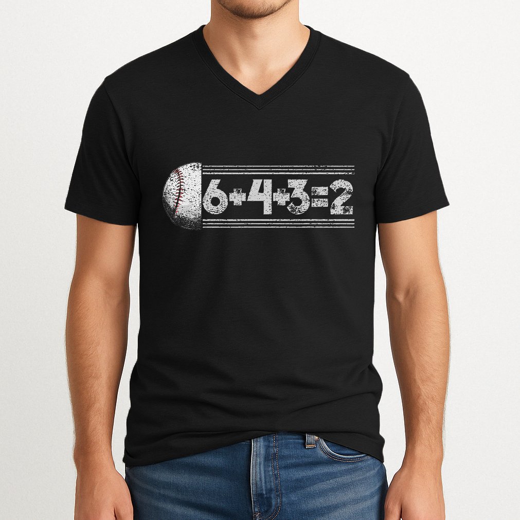 Funny 6+4+3=2 Baseball V-Neck T-Shirt
