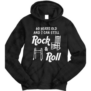 Funny 60th Birthday Gag Gift Rock and Roll Tie Dye Hoodie