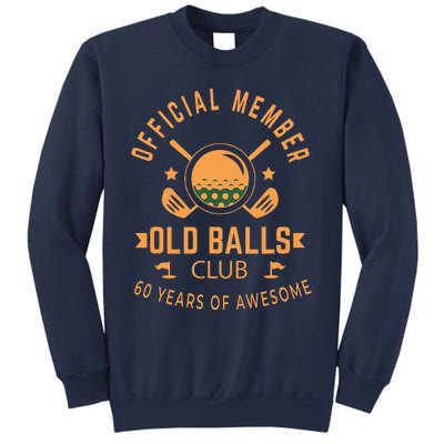 Funny 60th Birthday Old Balls Club 60 Year Old Golfer Sweatshirt