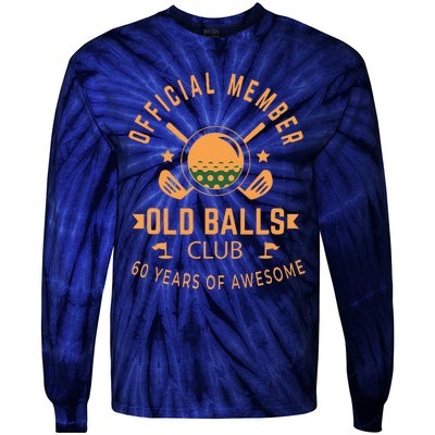 Funny 60th Birthday Old Balls Club 60 Year Old Golfer Tie-Dye Long Sleeve Shirt