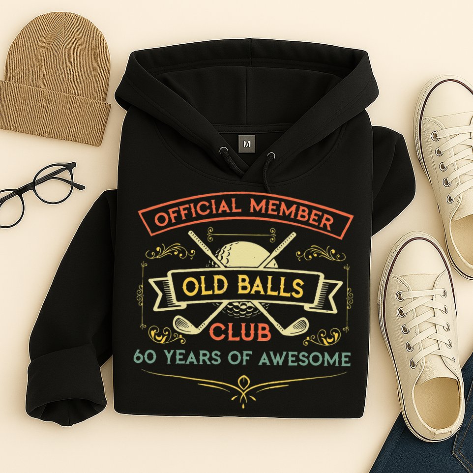 Funny 60th Birthday Old Balls Club 60 Year Old Golfer Hoodie