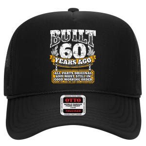 Funny 60th Birthday Bday Gift Saying Age 60 Year Joke High Crown Mesh Back Trucker Hat