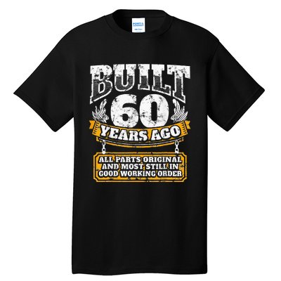 Funny 60th Birthday Bday Gift Saying Age 60 Year Joke Tall T-Shirt