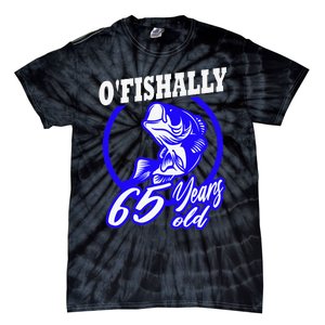 Funny 65th Birthday Fishing Fisherman 65 Years Old Gift Tie-Dye T-Shirt