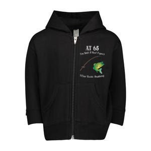 Funny 65th Birthday Gift 65YearOld Fisherman Fishing Toddler Zip Fleece Hoodie