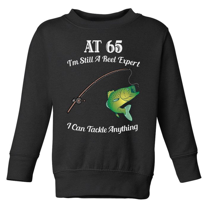 Funny 65th Birthday Gift 65YearOld Fisherman Fishing Toddler Sweatshirt