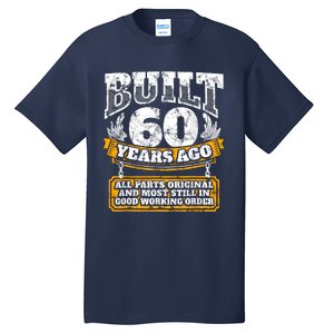 Funny 60th Birthday Bday Gift Saying Age 60 Year Joke Tall T-Shirt