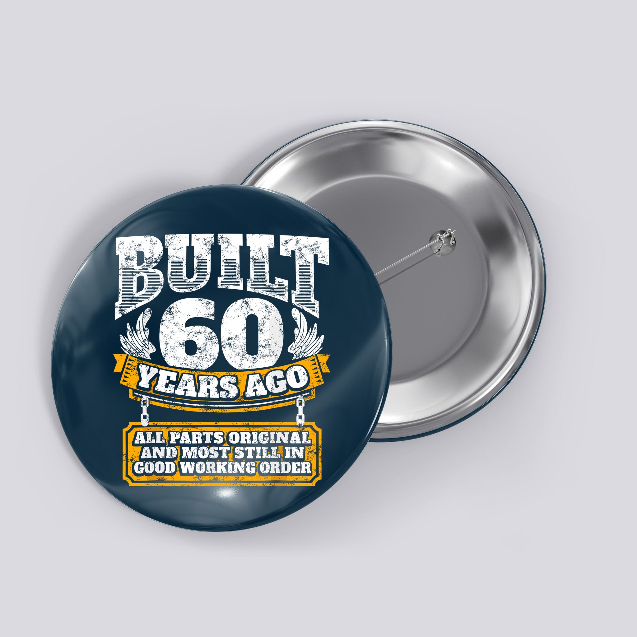 Funny 60th Birthday Bday Gift Saying Age 60 Year Joke Button