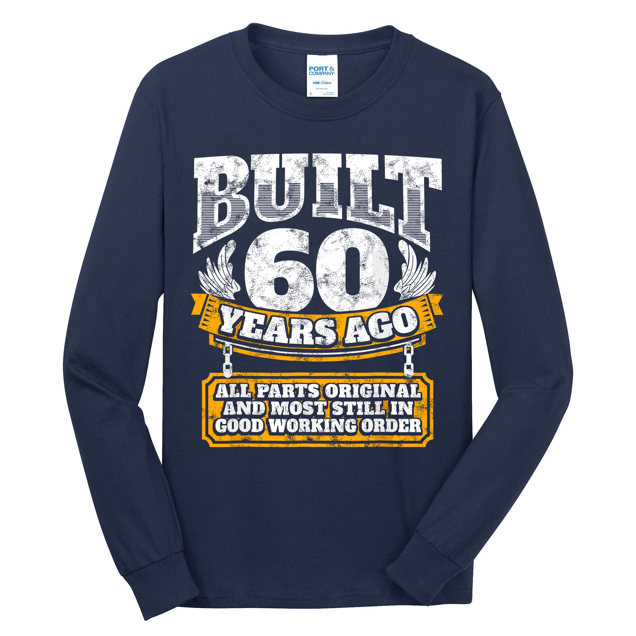 Funny 60th Birthday Bday Gift Saying Age 60 Year Joke Tall Long Sleeve T-Shirt