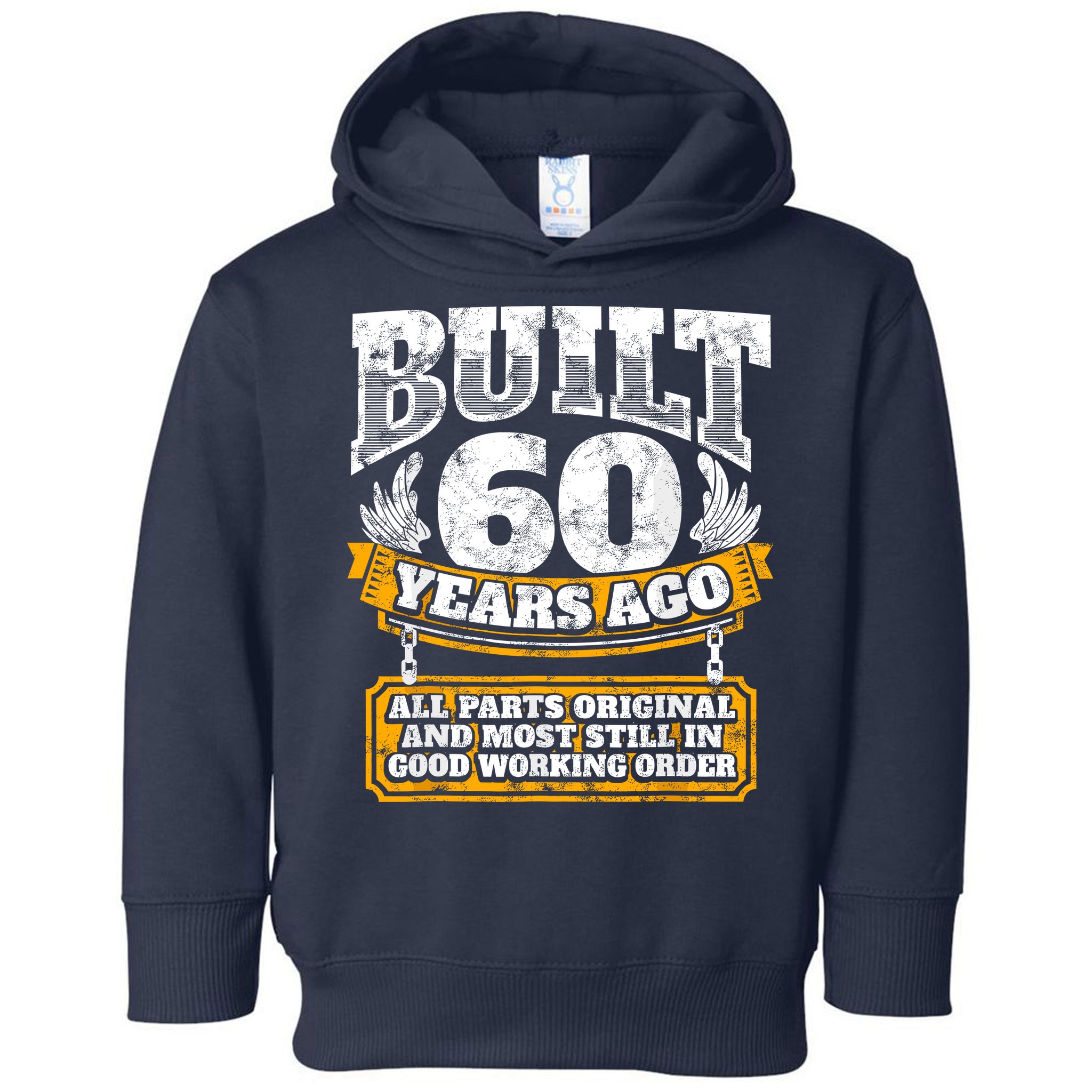 Funny 60th Birthday Bday Gift Saying Age 60 Year Joke Toddler Hoodie