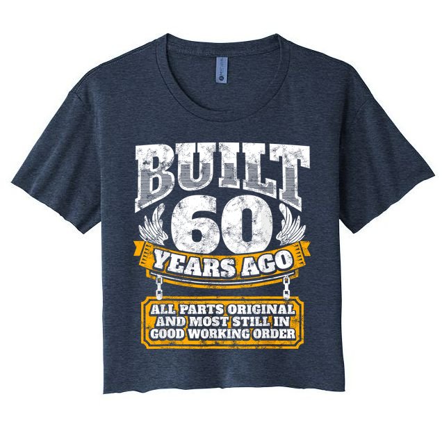 Funny 60th Birthday Bday Gift Saying Age 60 Year Joke Women's Crop Top Tee
