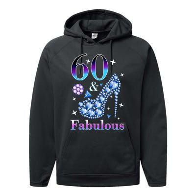 Fun 60th Birthday Fabulous Lady Gift Design Performance Fleece Hoodie