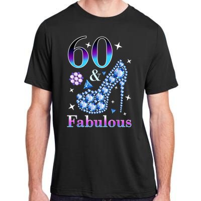 Fun 60th Birthday Fabulous Lady Gift Design Adult ChromaSoft Performance T-Shirt