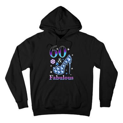 Fun 60th Birthday Fabulous Lady Gift Design Tall Hoodie