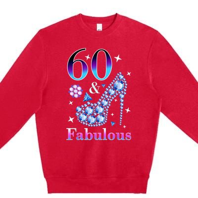 Fun 60th Birthday Fabulous Lady Gift Design Premium Crewneck Sweatshirt