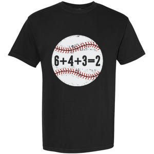 Funny 6+4+3=2 Double Play Baseball Gift Garment-Dyed Heavyweight T-Shirt