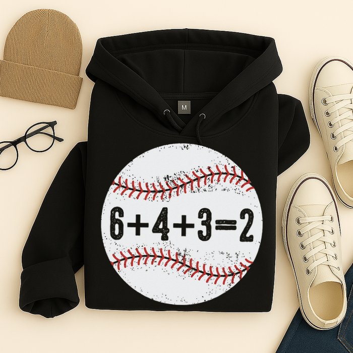 Funny 6+4+3=2 Double Play Baseball Gift Hoodie
