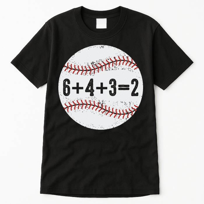 Funny 6+4+3=2 Double Play Baseball Gift Tall T-Shirt
