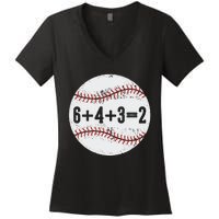 Funny 6+4+3=2 Double Play Baseball Gift Women's V-Neck T-Shirt