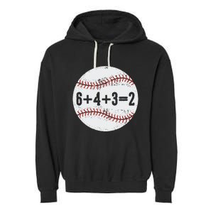 Funny 6+4+3=2 Double Play Baseball Gift Garment-Dyed Fleece Hoodie