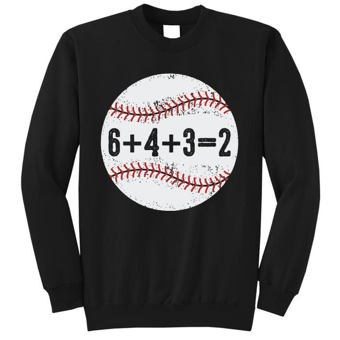 Funny 6+4+3=2 Double Play Baseball Gift Sweatshirt