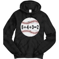 Funny 6+4+3=2 Double Play Baseball Gift Tie Dye Hoodie