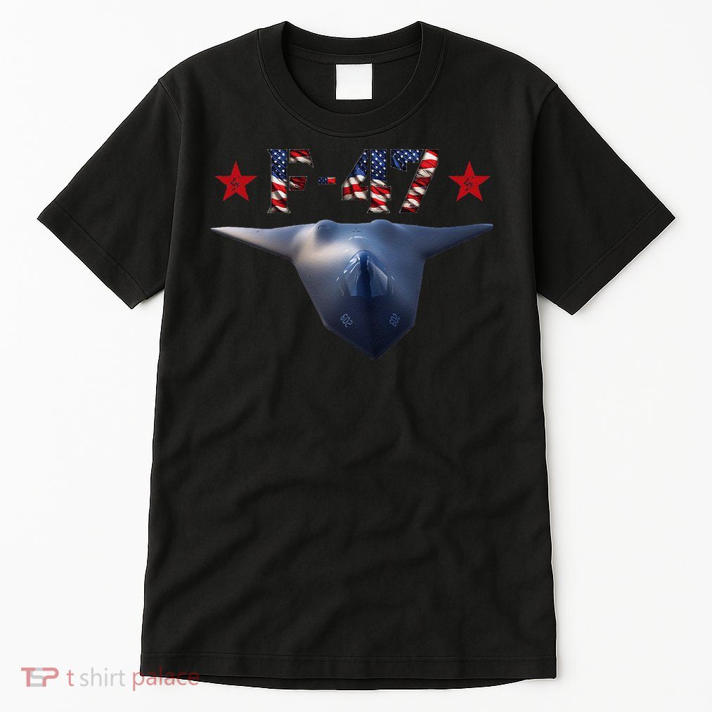 F-47 6th Generation USA Superpower Dominance F47 Aircraft Tall T-Shirt