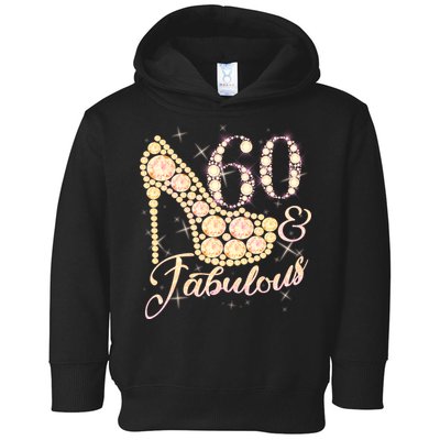 Fabulous & 60 Sparkly Heel 60th Birthday Toddler Hoodie
