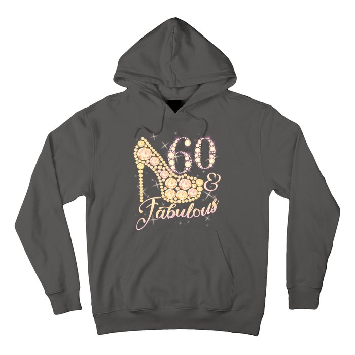 Fabulous & 60 Sparkly Heel 60th Birthday Hoodie