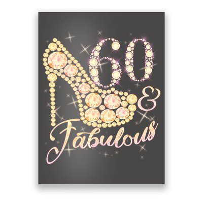 Fabulous & 60 Sparkly Heel 60th Birthday Poster