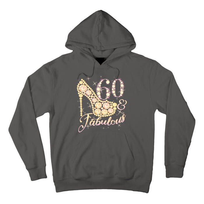 Fabulous & 60 Sparkly Heel 60th Birthday Tall Hoodie