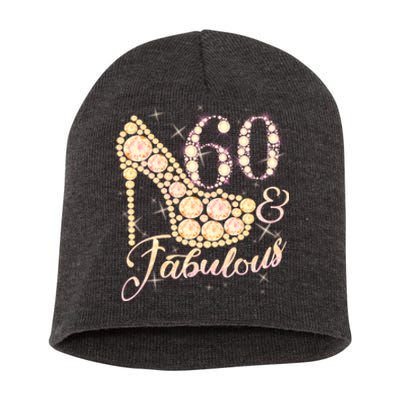 Fabulous & 60 Sparkly Heel 60th Birthday Short Acrylic Beanie