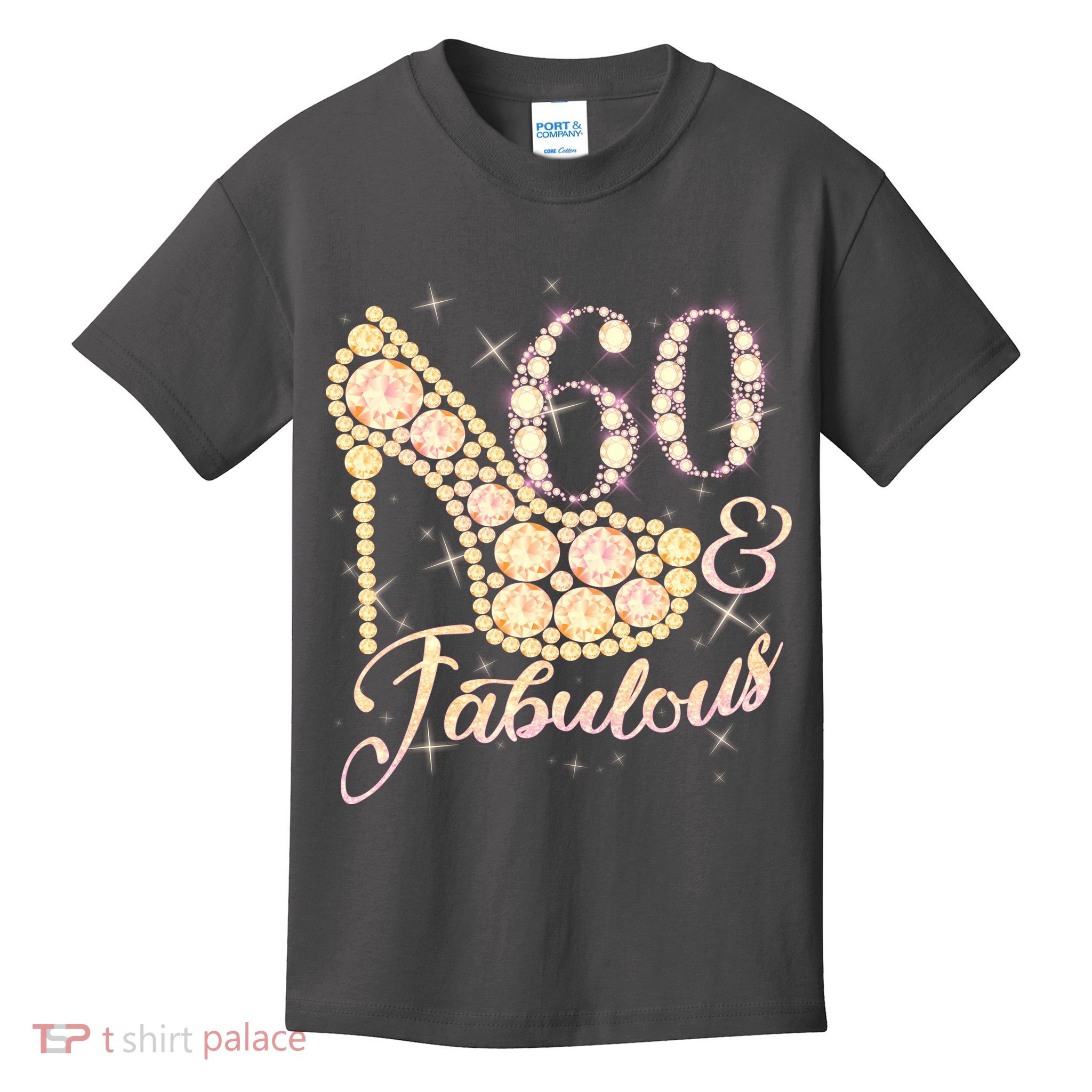 Fabulous & 60 Sparkly Heel 60th Birthday Kids T-Shirt