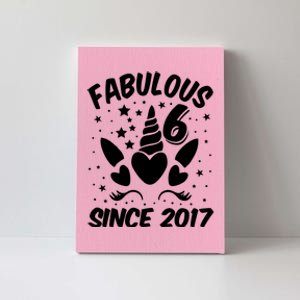 Fabulous 6 Since 2017 Unicorn Birthday Canvas