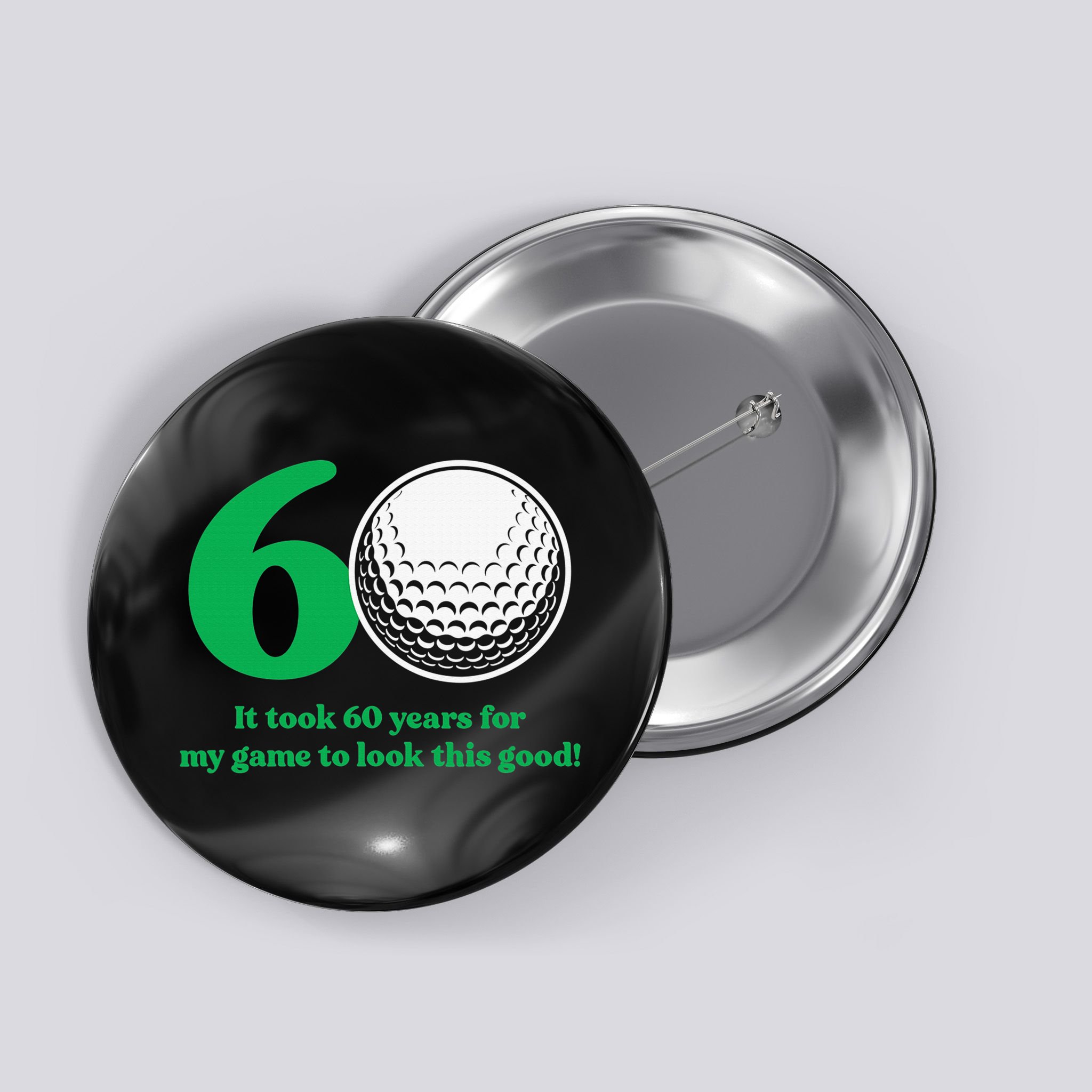 Funny 60 Year Old Golfer Since 1962 60th Birthday Button