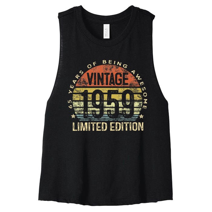 Funny 65 Year Old Gifts Vintage 1959 Limited Edition 65th Birthday Women's Racerback Cropped Tank