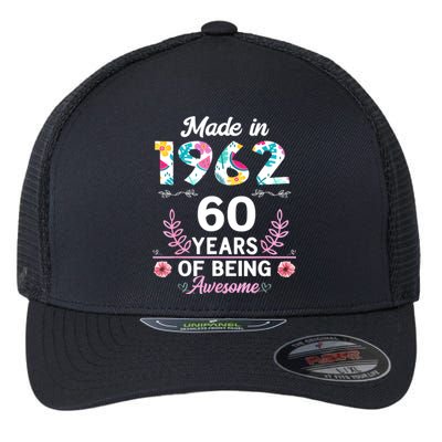 Funny 60 Years Old Gifts 60th Birthday Born In 1962 Wo Girls Flexfit Unipanel Trucker Cap