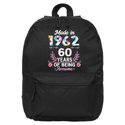Funny 60 Years Old Gifts 60th Birthday Born In 1962 Wo Girls 16 in Basic Backpack
