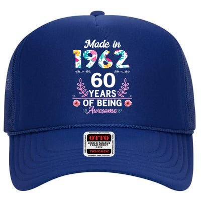 Funny 60 Years Old Gifts 60th Birthday Born In 1962 Wo Girls High Crown Mesh Back Trucker Hat