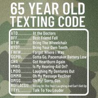 Funny 65 Year Old Texting Code Birthday Legacy Tie Dye Trucker Hat